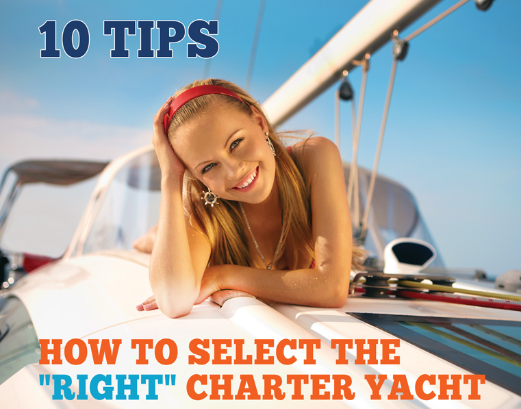 How to select the right charter yacht